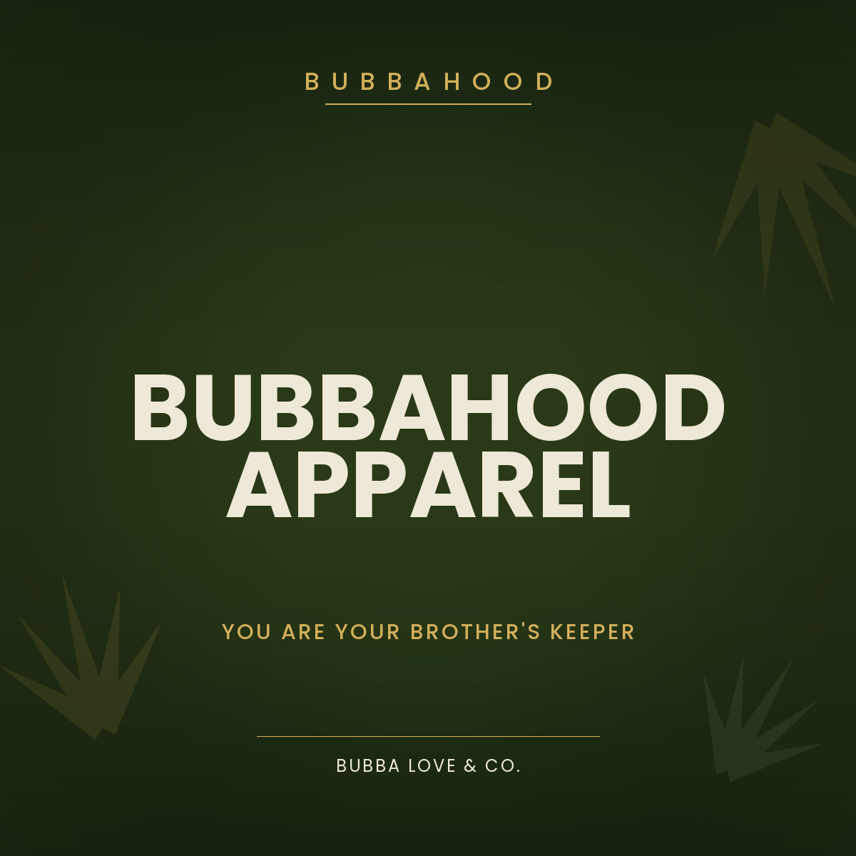 BubbaHood/Bubba Love Co. Apparel