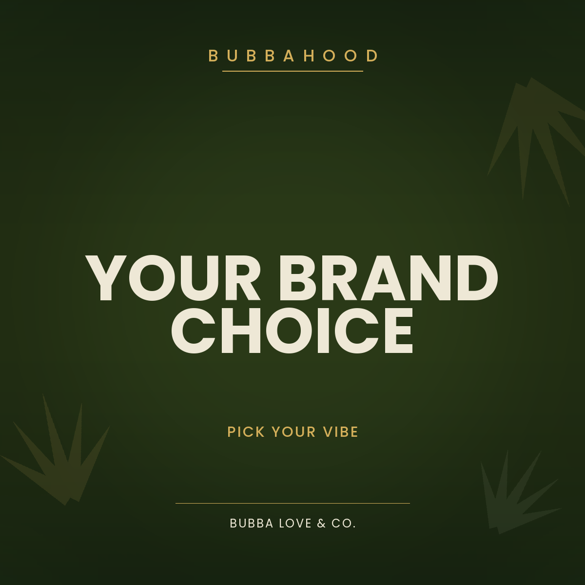 Your Brand Choice