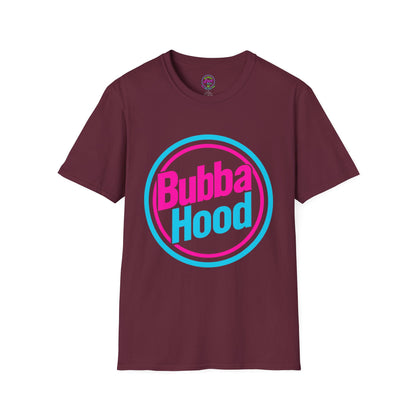 BubbaHood - Unisex Soft style T-Shirt