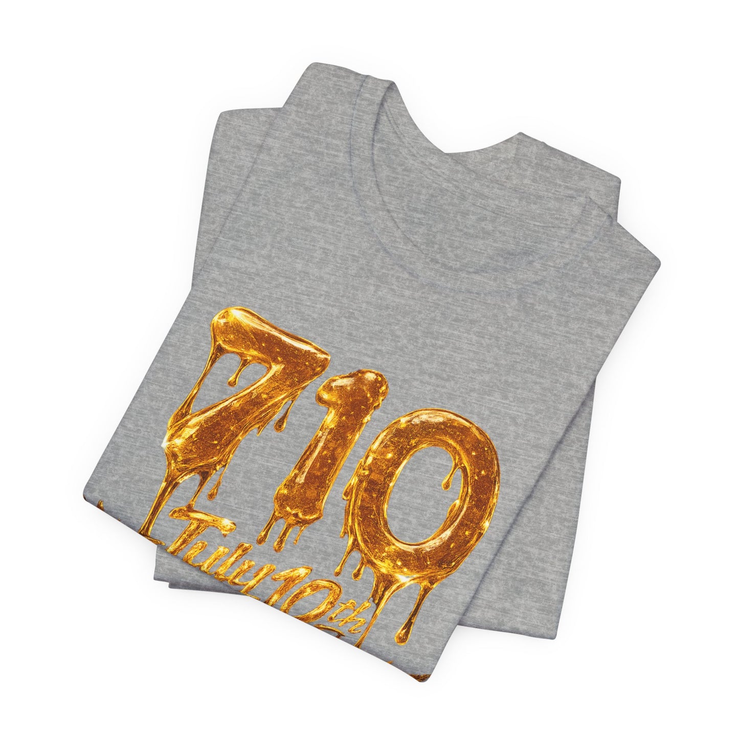 710 July 10th Dab Drip T-Shirt — "BubbaHood" Back Design