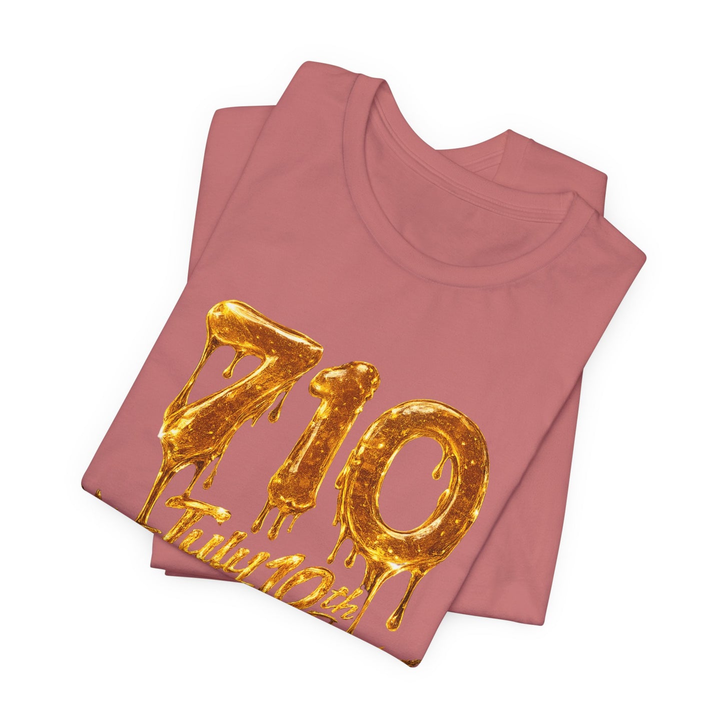 710 July 10th Dab Drip T-Shirt — "BubbaHood" Back Design