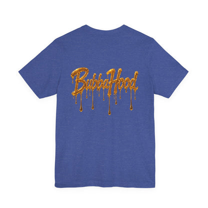 710 July 10th Dab Drip T-Shirt — "BubbaHood" Back Design