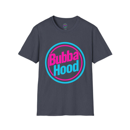BubbaHood - Unisex Soft style T-Shirt