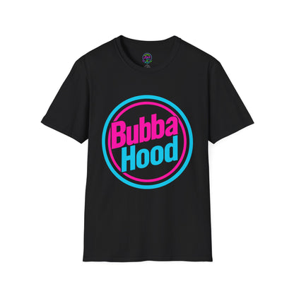 BubbaHood - Unisex Soft style T-Shirt