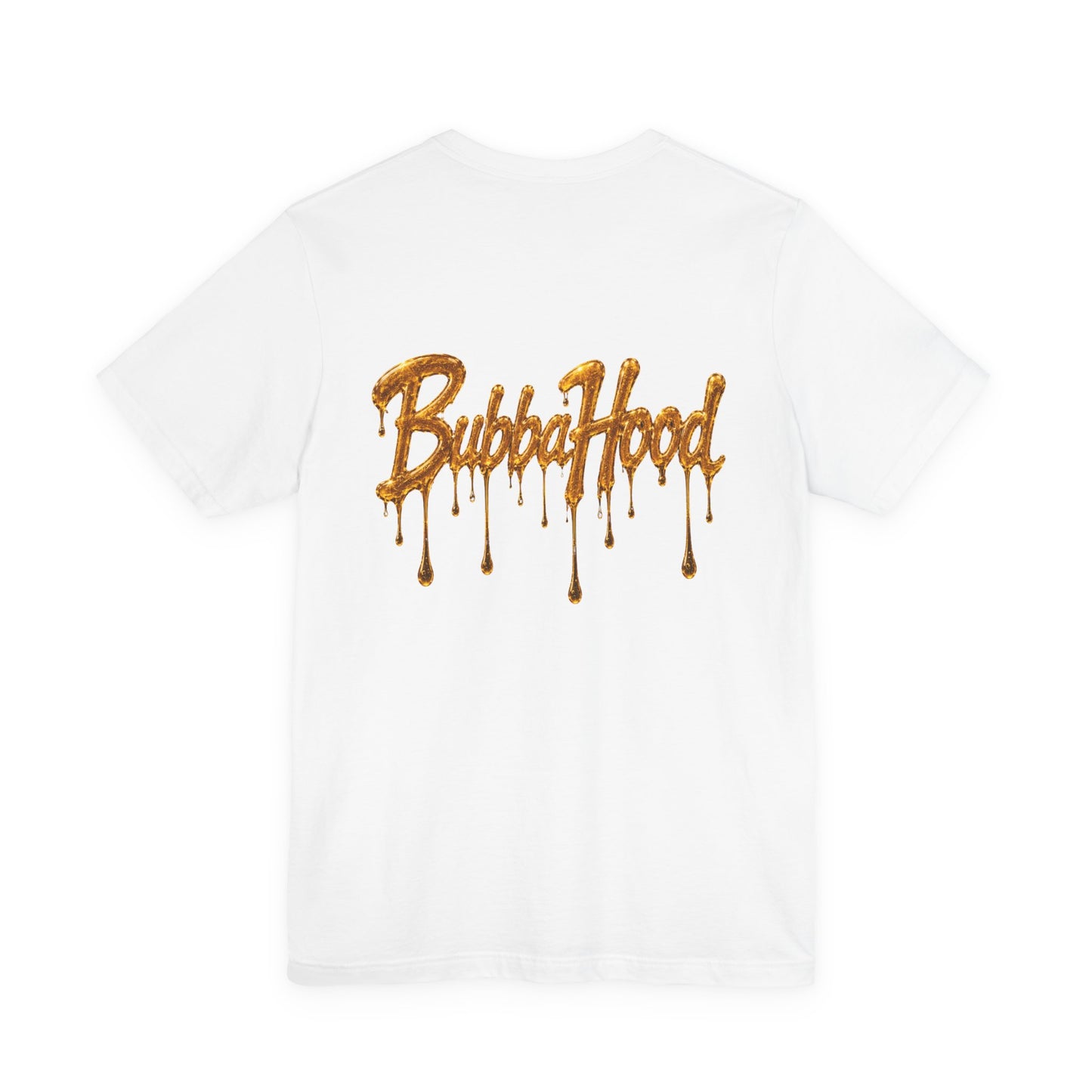 710 July 10th Dab Drip T-Shirt — "BubbaHood" Back Design
