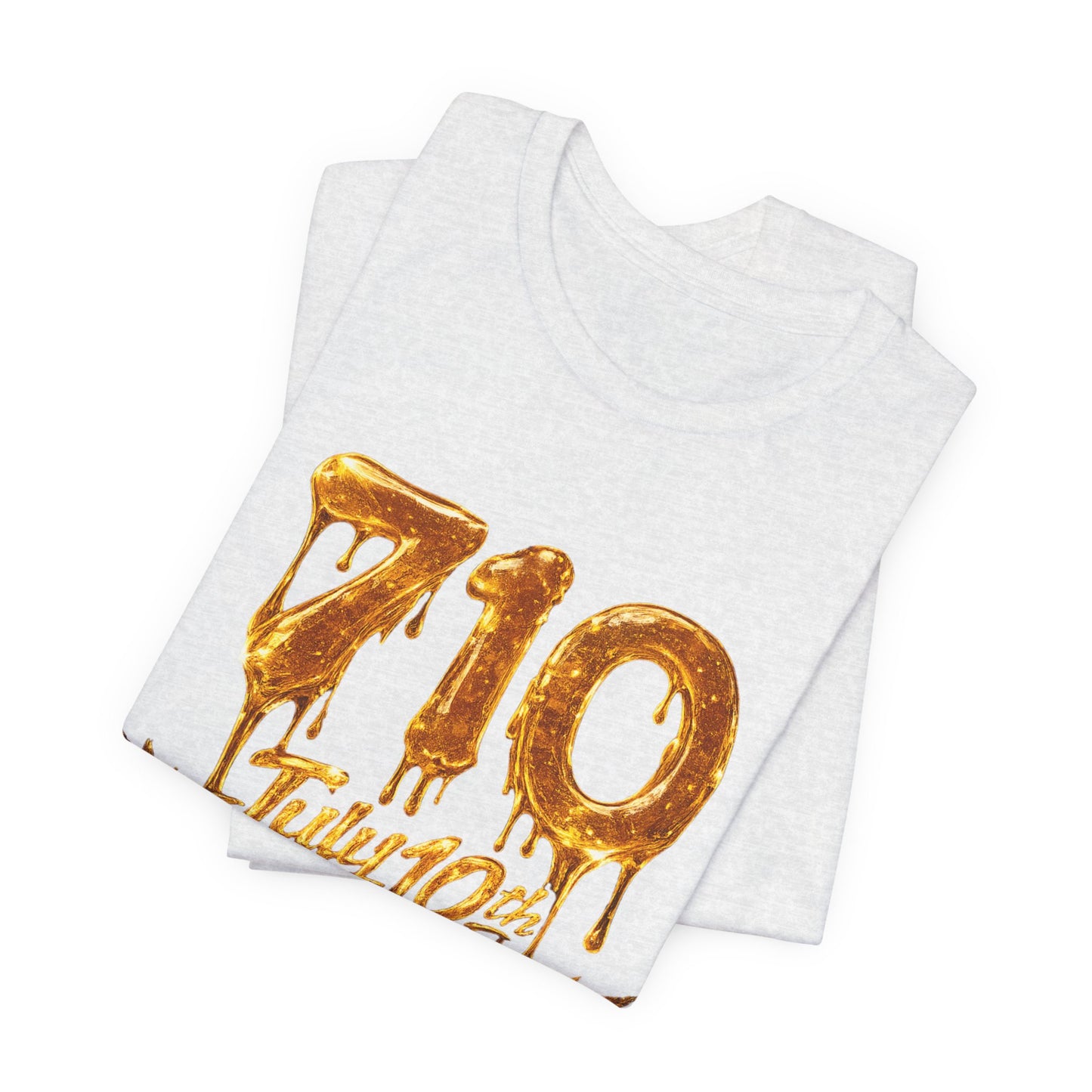 710 July 10th Dab Drip T-Shirt — "BubbaHood" Back Design